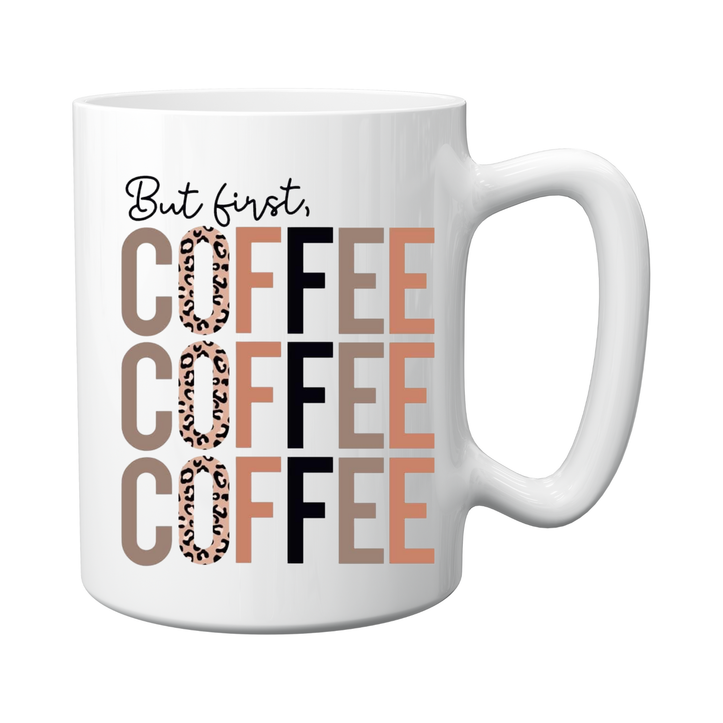 But First, Coffee Mug