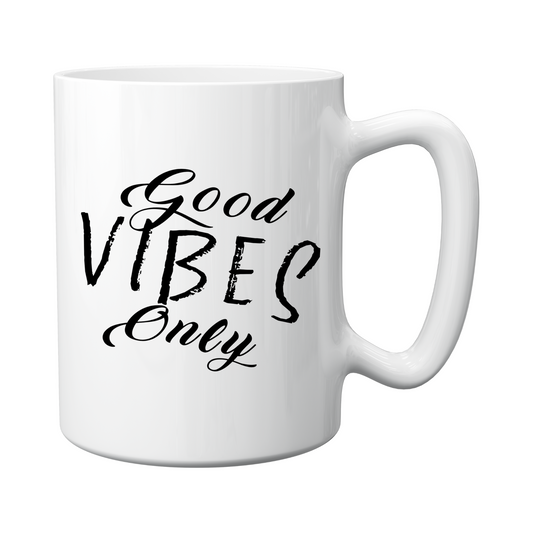 Good Vibes Only Mug