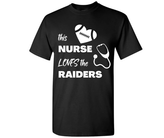 This Nurse Loves the Raiders T-Shirt